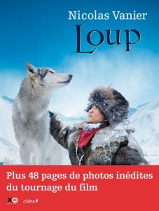 Loup - Nicolas Vanier - Livre illustré