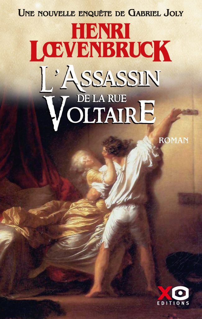 L'Assassin de la rue Voltaire - Henri Lœvenbruck