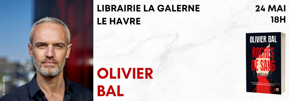 Olivier Bal à la libraire La Galerne, Le Havre