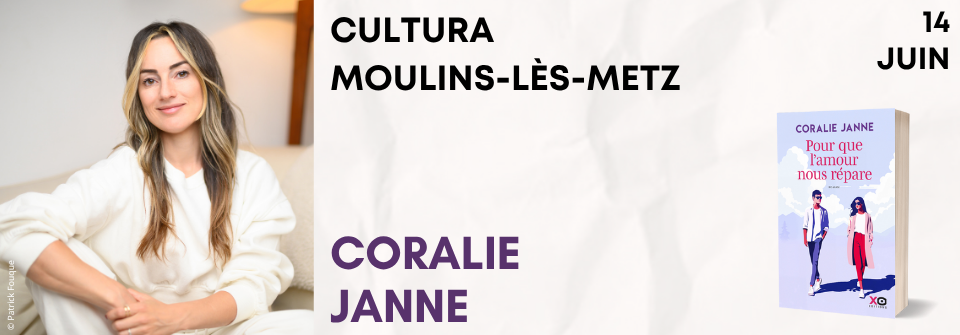Coralie Janne au Cultura de Moulin-Lès-Metz